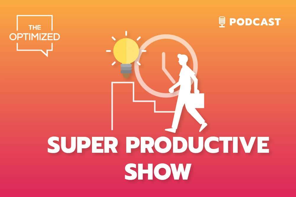 EP.8 : Super Productive Show