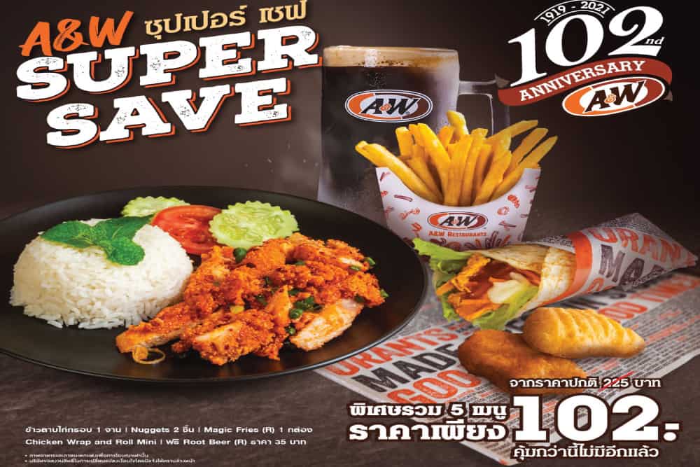 “A&W 102 ปี” ตำนานความอร่อยสไตล์อเมริกัน