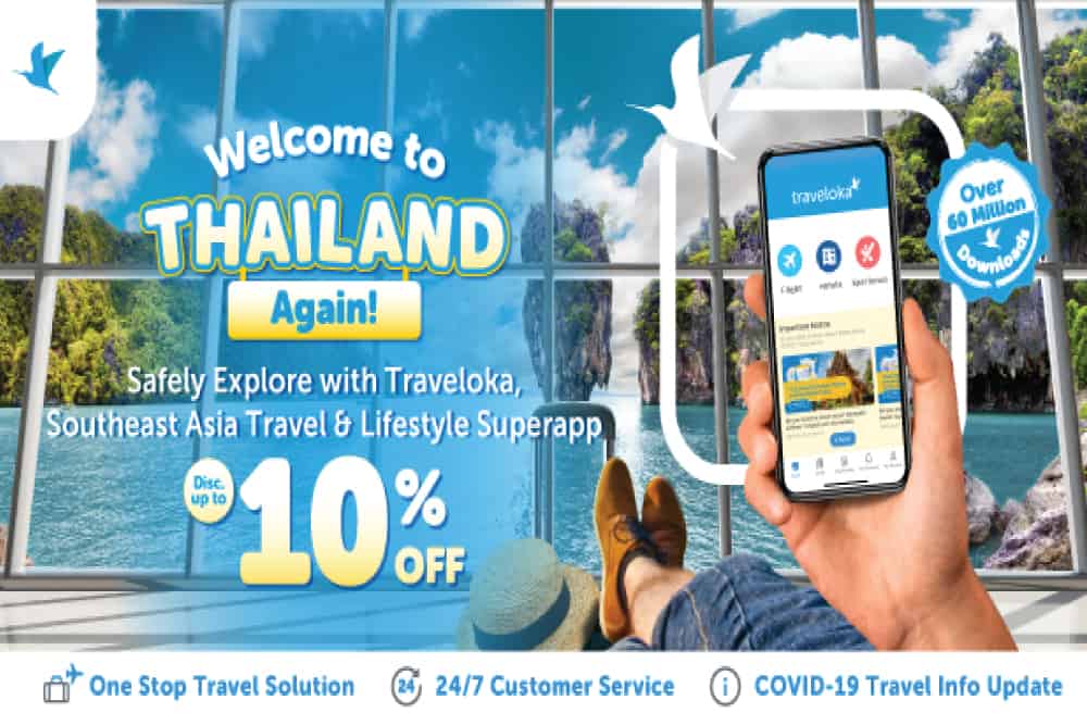 Traveloka  สนับสนุนมาตรการเปิดเมือง มอบส่วนลดนักท่องเที่ยวต่างชาติที่ฉีดวัคซีนครบแล้วให้มาท่องเที่ยวเมืองไทย