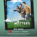 พฤกษา ชวนชมมินิซีรีส์ออนไลน์ชุด Everyone Matters สร้างจากโครงเรื่องจริงจากโครงการ Accelerate Impact with PRUKSA สะท้อนความมุ่งมั่นในการส่งเสริมชีวิตที่ “อยู่ดี มีสุข”